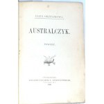ORZESZKOWA- AUSTRALCZYK 1. Auflage, 1899