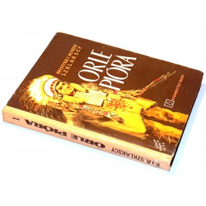 SZKLARSCY- ORLE PIÓRA autograph by the Authors