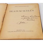 KOSSAK-SZCZUCKA - BEATUM SCELUS. Pierwsza historyczna powieść autorki Krzyżowców!