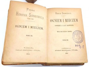 SIENKIEWICZ - OGNIEM I MIECZEM 1884 set wyd.2
