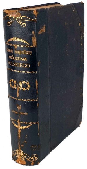 SŁOWNIK GEOGRAFICZNY KRÓLESTWA POLSKIEGO I INNYCH KRAJÓW SŁOWIAŃSKICH 1886 T. VII binding