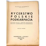 PULNAROWICZ - POLISH Knighthood of the Podkarpackie region published in 1937.