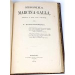 GALL - KRONIKA MARCINA GALLA wyd. 1873