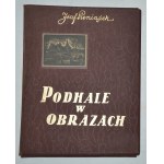 Józef Pieniążek(1888-1953), Podhale v obrazoch, 1937