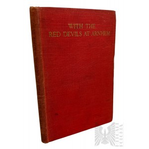 Book With the Red Devils at Arnhem - Marek Swiecicki 1945