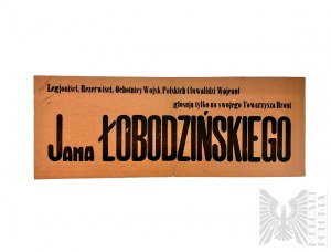 II RP Afisz Przedwyborczy Jana Łobodzińskiego, Członka Związku Legionistów Polskich, Związku Strzeleckiego.