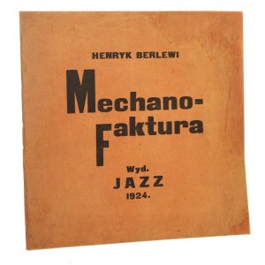 Mechano-faktura Henryk Berlewi wstęp Aleksander Wat [PIERWSZE WYDANIE / 1924]