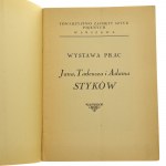 Výstava děl Jana, Tadeusze a Adama Styků [předmluva H. Piątkowského] [1926].