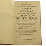 Cosmae ecclesiae pragensis decani Chronicon Bohemorum [...] Kosmas [Scriptum Rerum Bohemorum t. I / 1783]