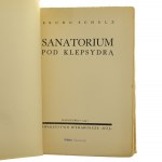 Sanatorium pod klepsydrou Bruno Schulz Ilustroval autor [PRVNÍ VYDÁNÍ / 1937].