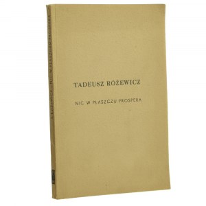 Nic v Prosperově kabátě Tadeusz Różewicz [PRVNÍ TISK / 1962].