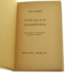 Popiołem i płomieniem Wybór poezji Ady Endre w tł. Tadeusza Fangrata [AUTOGRAF] [BUDAPESZT / 1943]