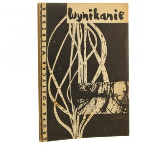 Gruppo di Poesia Wierzbak [Ryszard Danecki, Marian Grześczak, Konrad Sutarski, Bohdan Adamczak] [AUTOGRAFO] [PIERWODRUK / 1959]