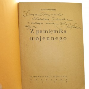 Z pamiętnika wojennego Józef Wasowski [AUTOGRAF] [1945]