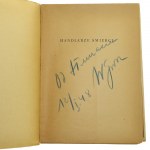 Handlarze śmierci Zarys rozwoju handlu i przemysłu wojennego H. C. Engelbrecht i F. C. Hanighen [autoryzowany przekł. Aleksandra Dobrota posłowie Wojciech Bylina] [1947]