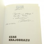 Czas krajobrazu Antologia tekstów autorskich opublikowanych w latach 1975-2004 Paweł Pierściński [AUTOGRAF] [2004]