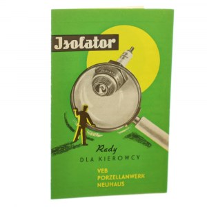 Isolator [świece zapłonowe] Rady dla kierowcy [FOLDER INFORMACYJNY / przed 1939]