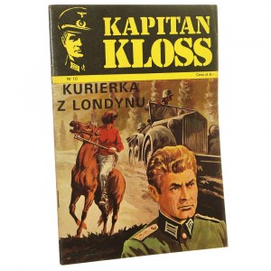 Kapitan Kloss nr 10 Kurierka z Londynu rys. Mieczysław Wiśniewski [WYDANIE PIERWSZE / 1972]