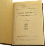 Statut ormiański w zatwierdzeniu Zygmunta I z r. 1519 napisał Oswald Balzer [1910]