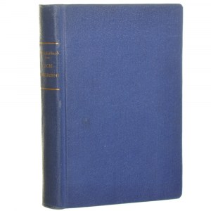 Życie przestrzeni Maurycy Maeterlinck [EGZ. Z KSIĘGOZBIORU PROG. JERZEGO ŁOJKA / Bibljoteka Laureatów Nobla / 1929]