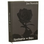 Spotkania w Raju Jan Nowicki [AUTOGRAF / 2020]