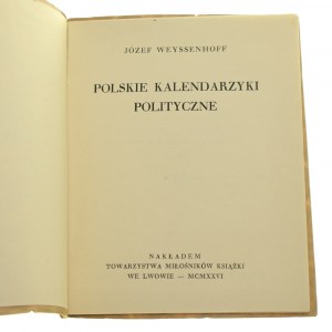 Polskie kalendarzyki polityczne Józef Weyssenhoff [1926]