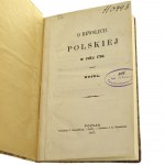 O rewolucyi polskiéj w roku 1794 napisał Wojda [Pamiętniki z Ośmnastego wieku / 1867]