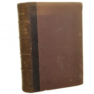 Rys dziejów czeskich t. I-II [współoprawne] Skreślił według źródeł Justyn Feliks Gajsler [1888]