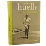 Śpiewaj ogrody Paweł Huelle [AUTOGRAF / 2014]