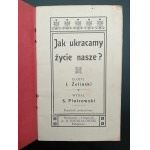 I. Żeliński Jak ukracamy życie nasze? Rok 1913