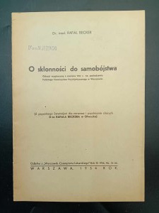Dr. Raphael Becker Sur la propension au suicide Lectures (...) de 1934