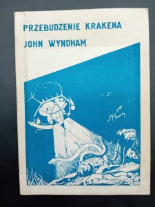 John Wyndham Probuzení Krakena 1. klubové vydání