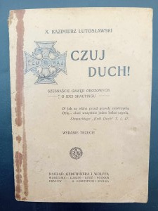 X. Kazimierz Lutosławski Ressentez l'esprit ! Seize conférences sur l'idée du scoutisme 3e édition
