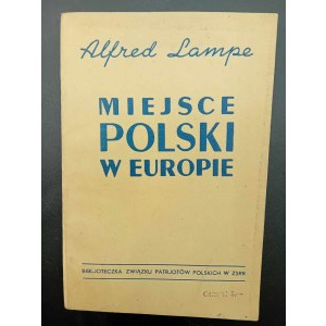 Alfred Lampe Miejsce Polski w Europie Moskwa 1944