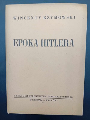 Wincenty Rzymowski Epoka Hitlera