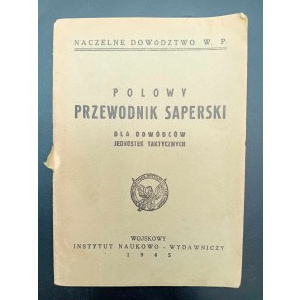 Polowy przewodnik saperski dla dowódców jednostek taktycznych