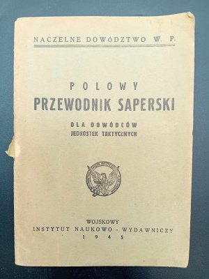 Polowy przewodnik saperski dla dowódców jednostek taktycznych