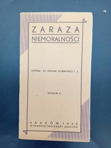 Ks. Edward Kosibowicz T.J. Zaraza niemoralności Wydanie II