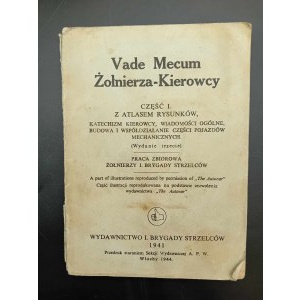 Vade-Mecum vojaka-vodiča I. časť s atlasom kresieb (...) Vydanie III