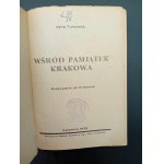 Cracoviana Irena Turowska Wśród pamiątek Krakowa Przewodnik po Krakowie