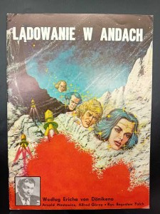 Landing in the Andes According to Erich von Daniken 1st Edition