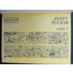 Kajko i Kokosz Zloty puchar Parte I-II Sceneggiatura e disegni di Janusz Christa Wydanie I