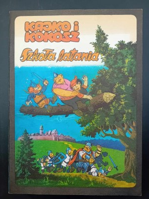 Kajko i Kokosz Szkoła latania (Scuola di volo di Kajko e Kokosz) Sceneggiatura e disegni di Janusz Christa 2a edizione