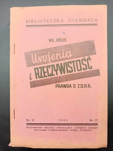 Włodzimierz Brus Urojenia i rzeczywistość Prawda o Z.S.R.R.