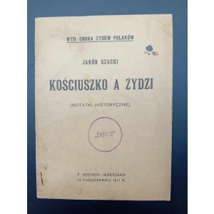 Judaica Jakób Szacki Kościuszko a Żydzi (Historische Anmerkungen)