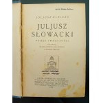 Juliusz Kleiner Juliusz Słowacki History of Creativity Volume I-II Edition II