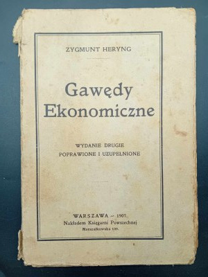 Zygmunt Heryng Gawędy ekonomiczne Wydanie II