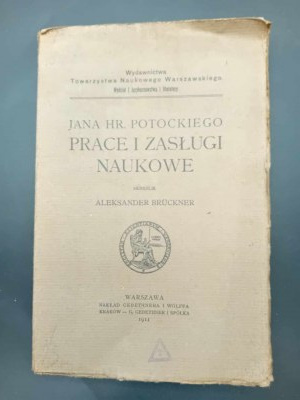 Œuvres et mérites scientifiques d'Aleksander Bruckner Jan Hr. Potocki Année 1911