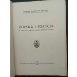 Général Władysław Sikorski La Pologne et la France dans le passé et le présent Année 1931