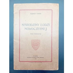 Zygmunt Lorentz Zrod moderní Lodže Historický náčrt Rok 1926